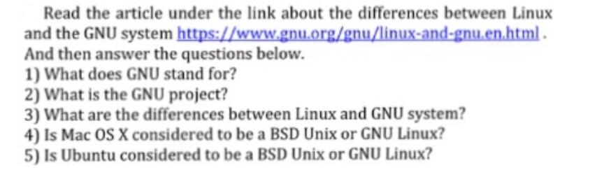 Read the article under the link about the differences between Linux and the GNU system