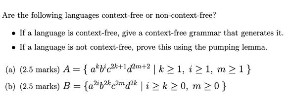 Are the following languages context-free or non-context-free?  If a language is context-free, give a