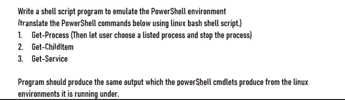 Write a shell script program to emulate the PowerShell environment (translate the PowerShell commands below