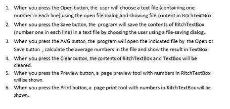 1. When you press the Open button, the user will choose a text file (containing one number in each line)