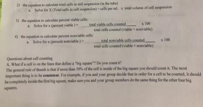 2) the equation to calculate total cells in cell suspension (in the tube) a. Solve for X (Total cells in cell