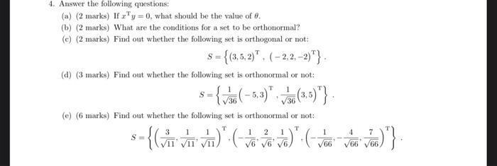 4. Answer the following questions: (a) (2 marks) If y=0, what should be the value of 0. (b) (2 marks) What