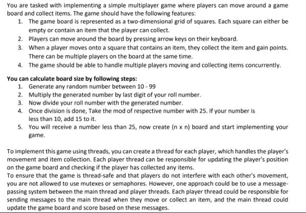 You are tasked with implementing a simple multiplayer game where players can move around a game board and