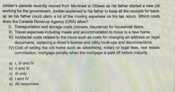 Jordan's parents recently moved from Montreal to Ottawa as his father started a new job working for the
