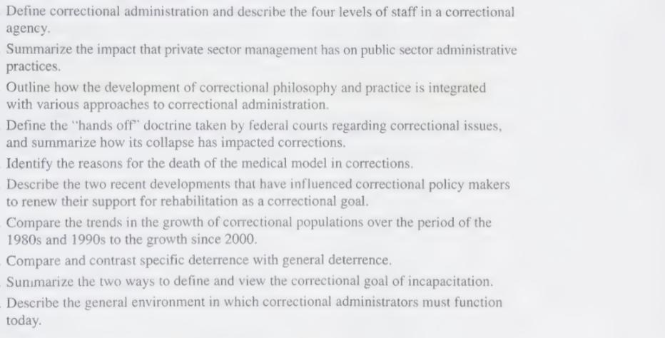Define correctional administration and describe the four levels of staff in a correctional agency. Summarize