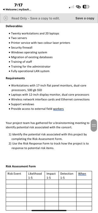 7:17 Welcome | mySault... Read Only - Save a copy to edit. Deliverables  Twenty workstations and 20 laptops 