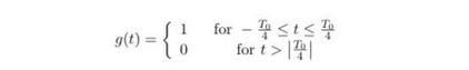 g(t) = { 1 for-st for t > |