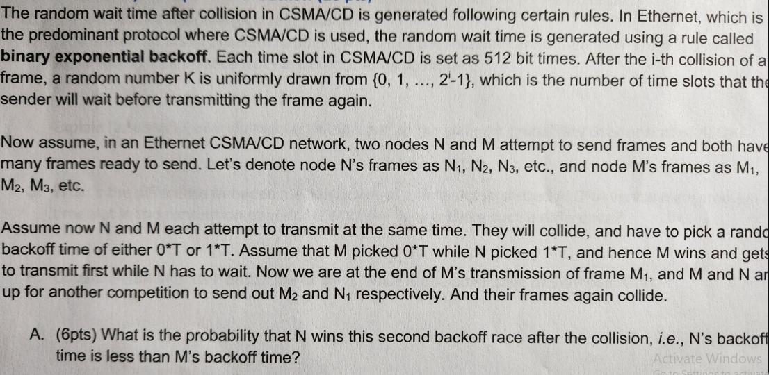 The random wait time after collision in CSMA/CD is generated following certain rules. In Ethernet, which is