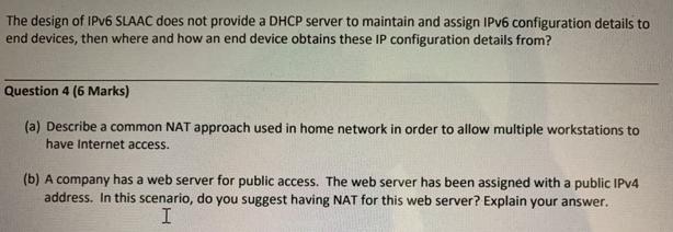 The design of IPv6 SLAAC does not provide a DHCP server to maintain and assign IPv6 configuration details to