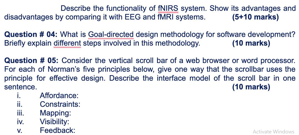 Describe the functionality of fNIRS system. Show its advantages and disadvantages by comparing it with EEG
