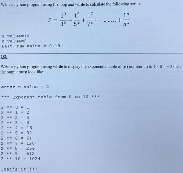 Write a python program using for loop and while to calculate the following series: 13 15 17 3x 5x + 7x + n