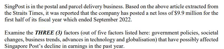 SingPost is in the postal and parcel delivery business. Based on the above article extracted from the Straits