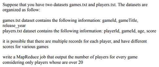 Suppose that you have two datasets games.txt and players.txt. The datasets are organized as follow: games.txt