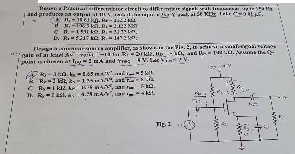 78 Design a Practical differentiator circuit to differentiate signals with frequencies up to 150 Hz and