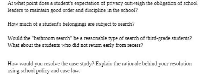 At what point does a student's expectation of privacy outweigh the obligation of school leaders to maintain