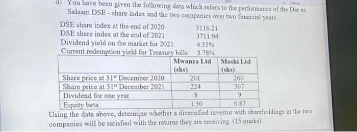 d) You have been given the following data which refers to the performance of the Dar es Salaam DSE-share
