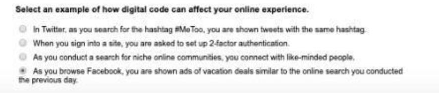 Select an example of how digital code can affect your online experience. in Twitter, as you search for the