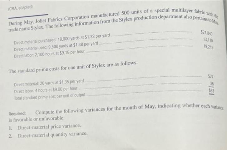 (CMA adapted) trade name Stylex. The following information from the Stylex production department also