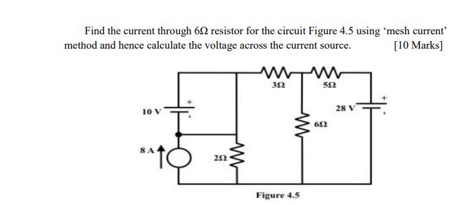 Find the current through 602 resistor for the circuit Figure 4.5 using 'mesh current