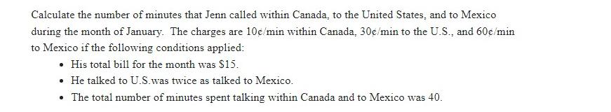 Calculate the number of minutes that Jenn called within Canada, to the United States, and to Mexico during