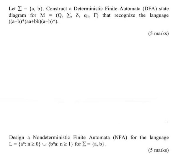 Let = {a, b}. Construct a Deterministic Finite Automata (DFA) state diagram for M = (Q. , 8, qo, F) that
