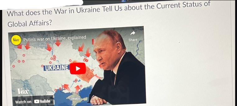 What does the War in Ukraine Tell Us about the Current Status of Global Affairs? Tax Putin's war on Ukraine,