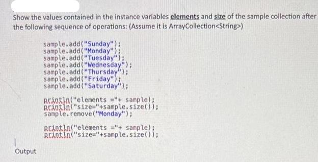 Show the values contained in the instance variables elements and size of the sample collection after the