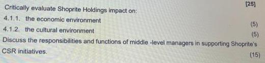 [25] Critically evaluate Shoprite Holdings impact on: 4.1.1. the economic environment 4.1.2. the cultural