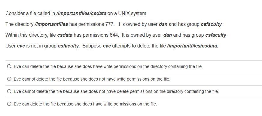 Consider a file called in /importantfiles/csdata on a UNIX system The directory /importantfiles has