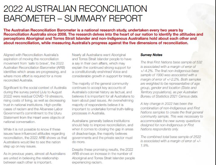 2022 AUSTRALIAN RECONCILIATION BAROMETER - SUMMARY REPORT The Australian Reconciliation Barometer is a