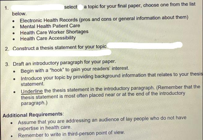 select a topic for your final paper, choose one from the list Electronic Health Records (pros and cons or