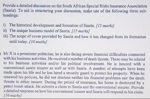 Provide a detailed discussion on the South African Special Risks Insurance Association (Sasria). To aid in
