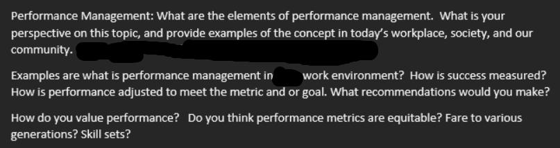 Performance Management: What are the elements of performance management. What is your perspective on this