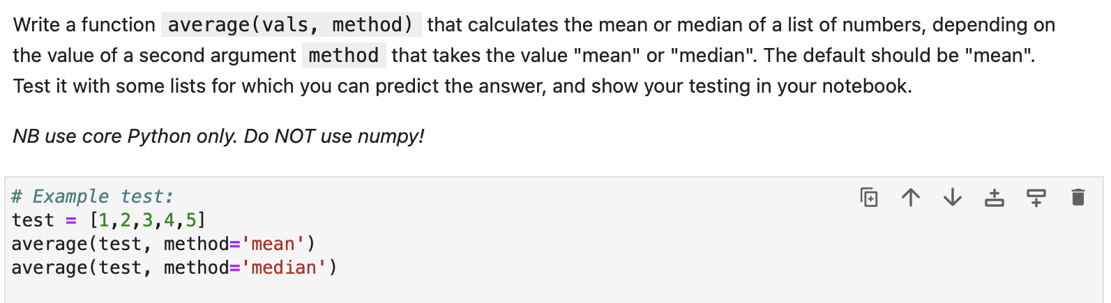 Write a function average(vals, method) that calculates the mean or median of a list of numbers, depending on
