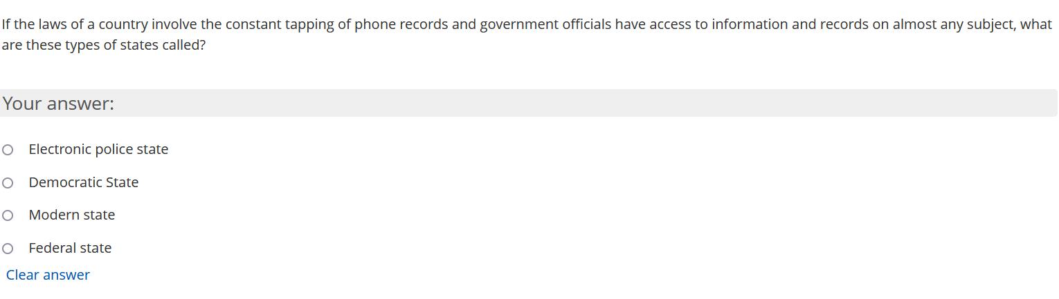 If the laws of a country involve the constant tapping of phone records and government officials have access