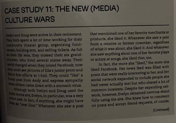 CASE STUDY 11: THE NEW (MEDIA) CULTURE WARS Evelyn and Doug were active in their retirement. They both spent