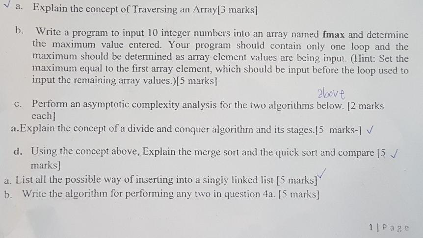 a. Explain the concept of Traversing an Array[3 marks] b. Write a program to input 10 integer numbers into an