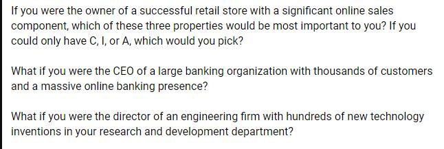 If you were the owner of a successful retail store with a significant online sales component, which of these