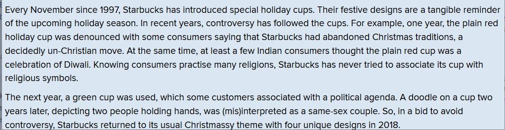 Every November since 1997, Starbucks has introduced special holiday cups. Their festive designs are a