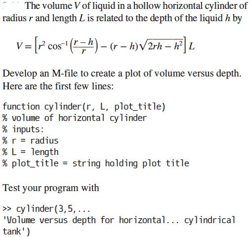 The volume V of liquid in a hollow horizontal cylinder of radius r and length L is related to the depth of