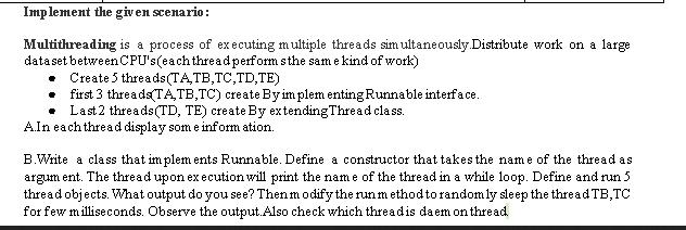 Implement the given scenario: Multithreading is a process of executing multiple threads simultaneously.
