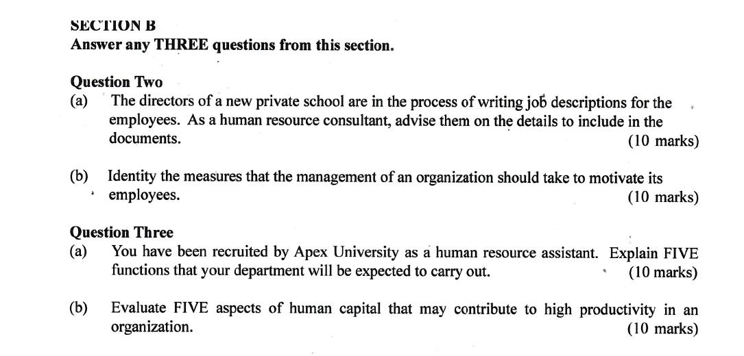 SECTION B Answer any THREE questions from this section. Question Two (a) The directors of a new private