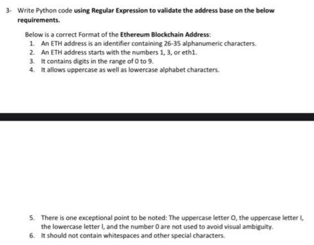 3- Write Python code using Regular Expression to validate the address base on the below requirements. Below
