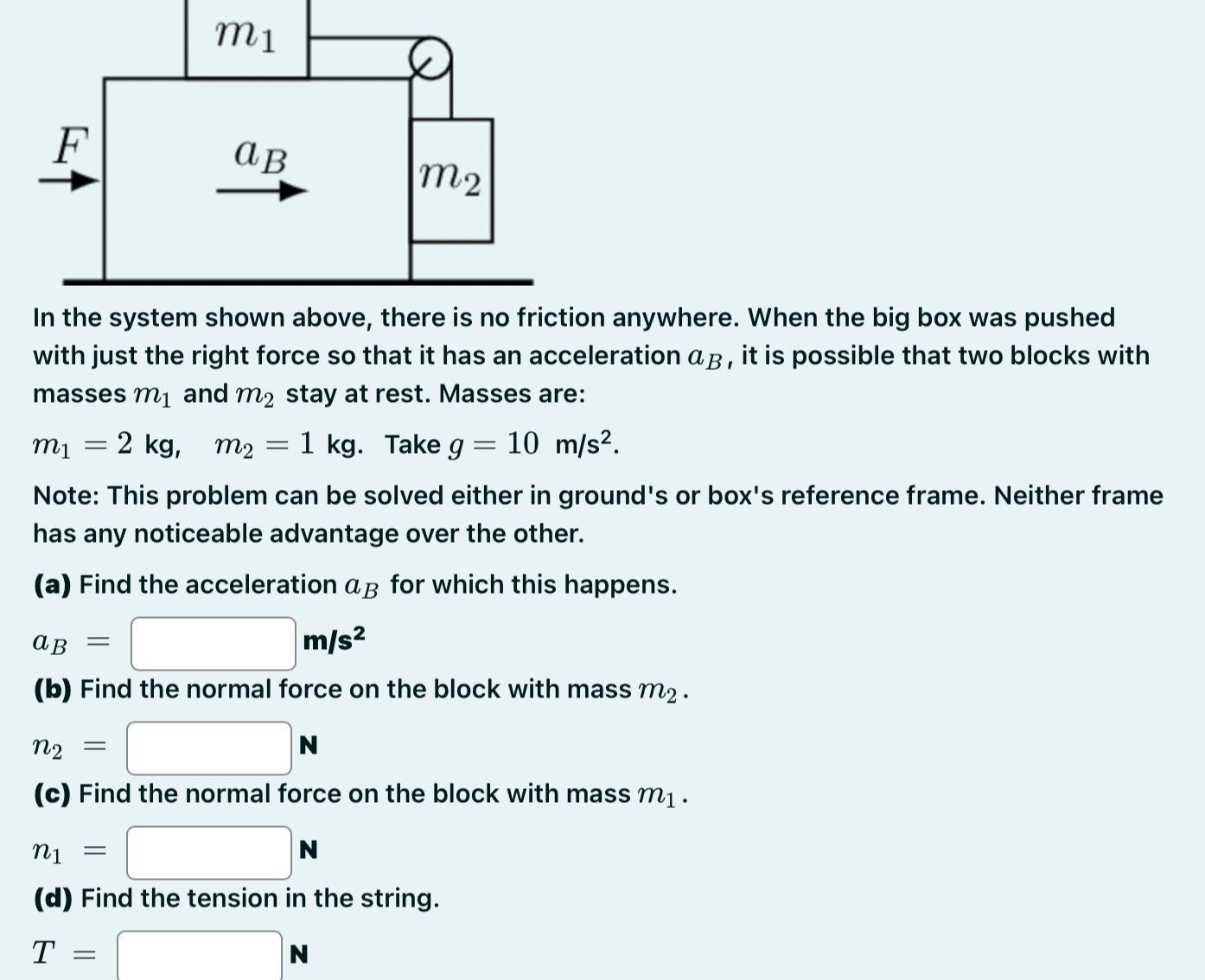 In the system shown above, there is no friction anywhere. When the big box was pushed with just the right