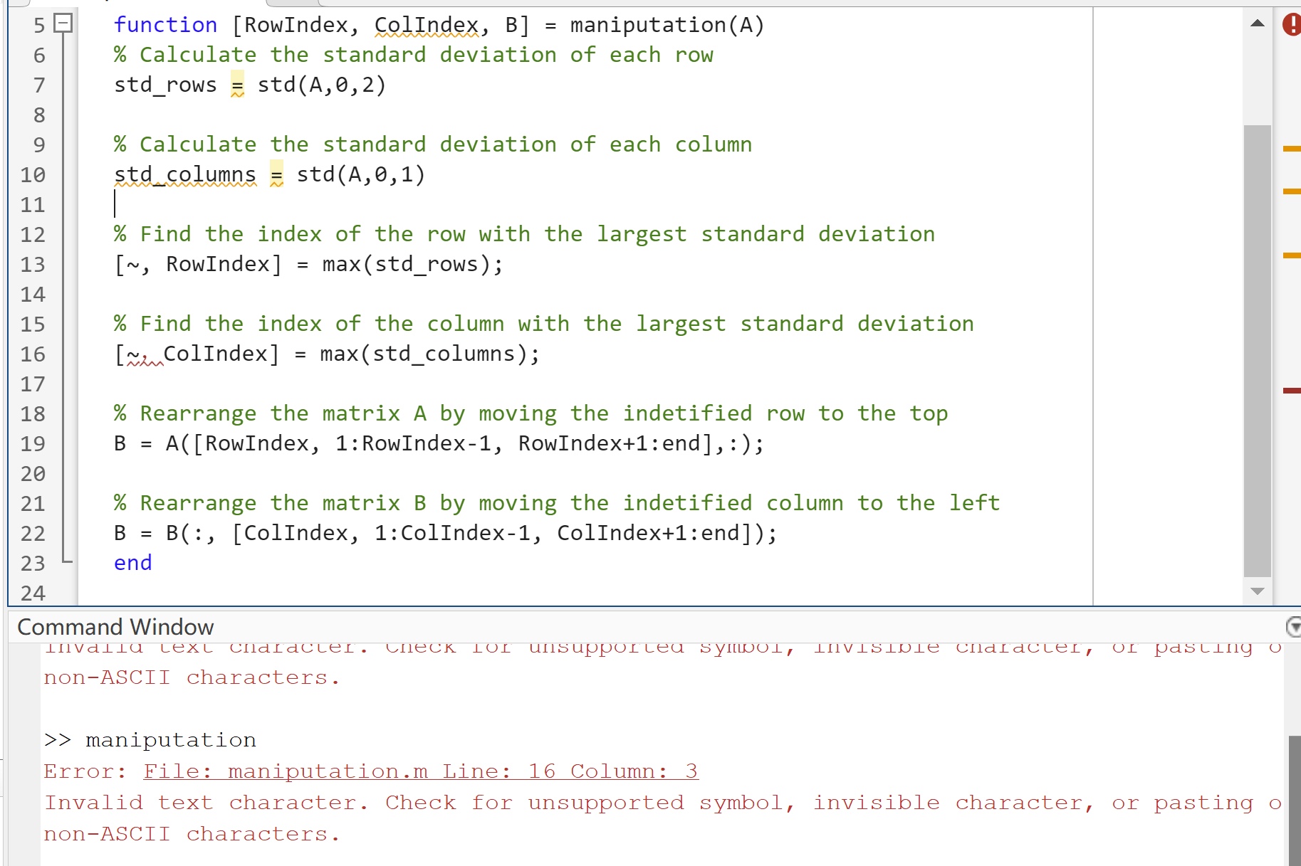 567 5 8 9 10 11 12 13 14 15 % Find the index of the column with the largest standard deviation 16 [ColIndex]