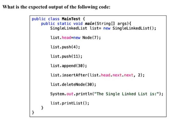 What is the expected output of the following code: public class MainTest { public static void main(String []