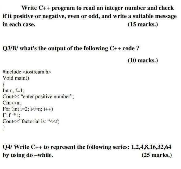 Write C++ program to read an integer number and check if it positive or negative, even or odd, and write a