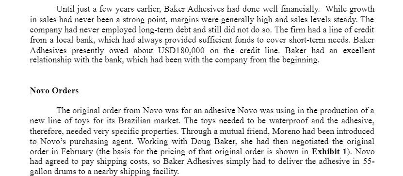 Until just a few years earlier, Baker Adhesives had done well financially. While growth in sales had never