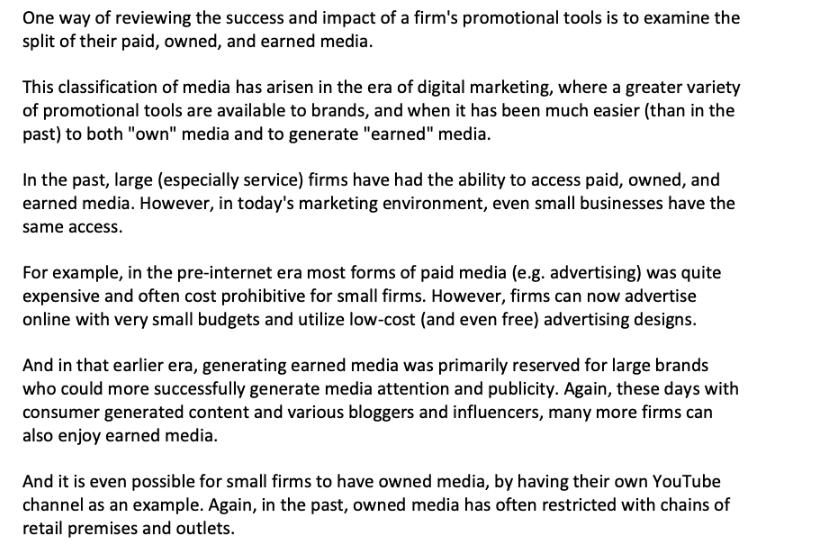 One way of reviewing the success and impact of a firm's promotional tools is to examine the split of their