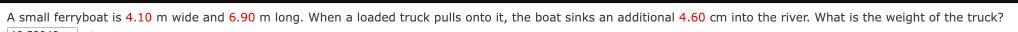 A small ferryboat is 4.10 m wide and 6.90 m long. When a loaded truck pulls onto it, the boat sinks an